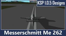 KSP Designs - The Messerschmitt Me 262 by Tangent Games